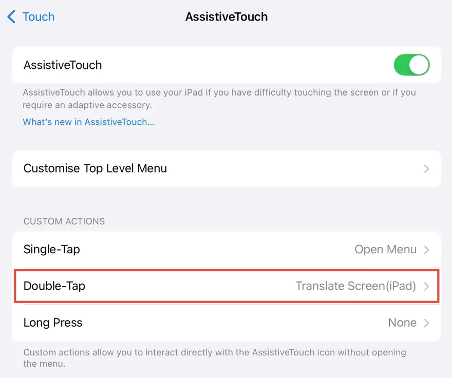 iPad AssistiveTouch settings with Double-Tap set to the Translate Screen (iPad) shortcut