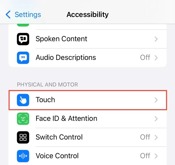 The Accessibility settings with Touch highlighted under Physical and Motor